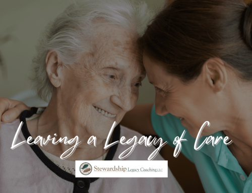 Leaving a Legacy of Care